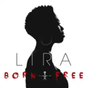 Lira - Be About It